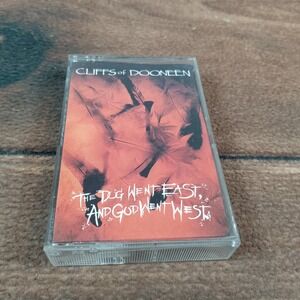 Cliffs of Dooneen The Dog Went East/God Went West Cassette Tape 1991 Critique